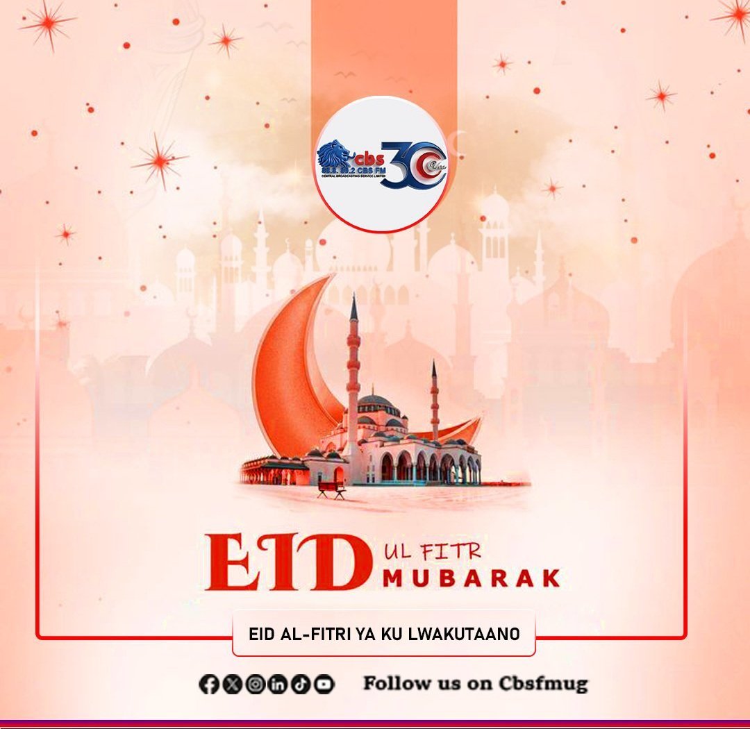 Cbs ekwagaliza Eid ennungi – Eid Mubarak