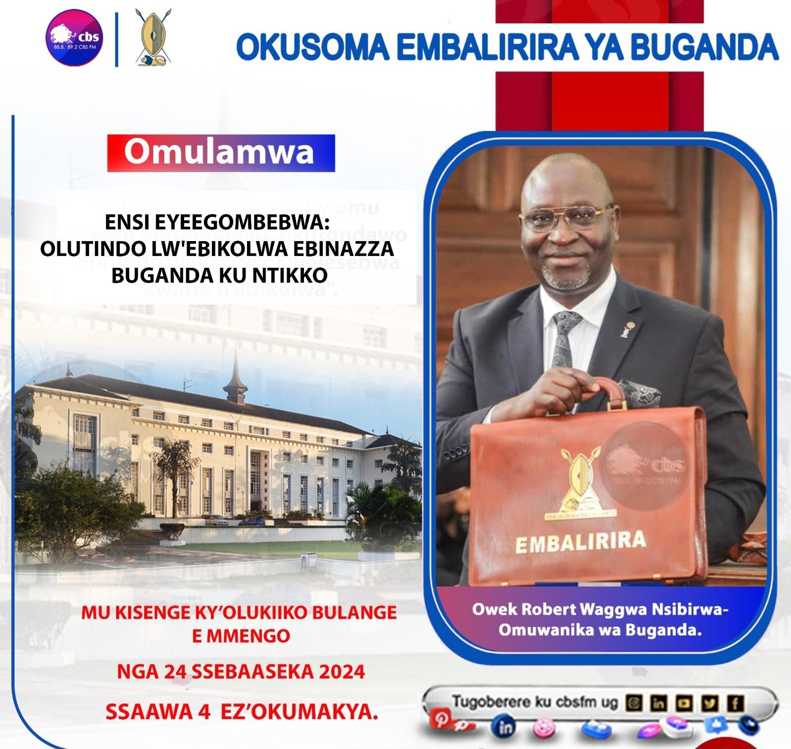 Embalirira ya Buganda 2024/2025 – Olutindo lw’ebikolwa ebinazza Buganda ku ntikko