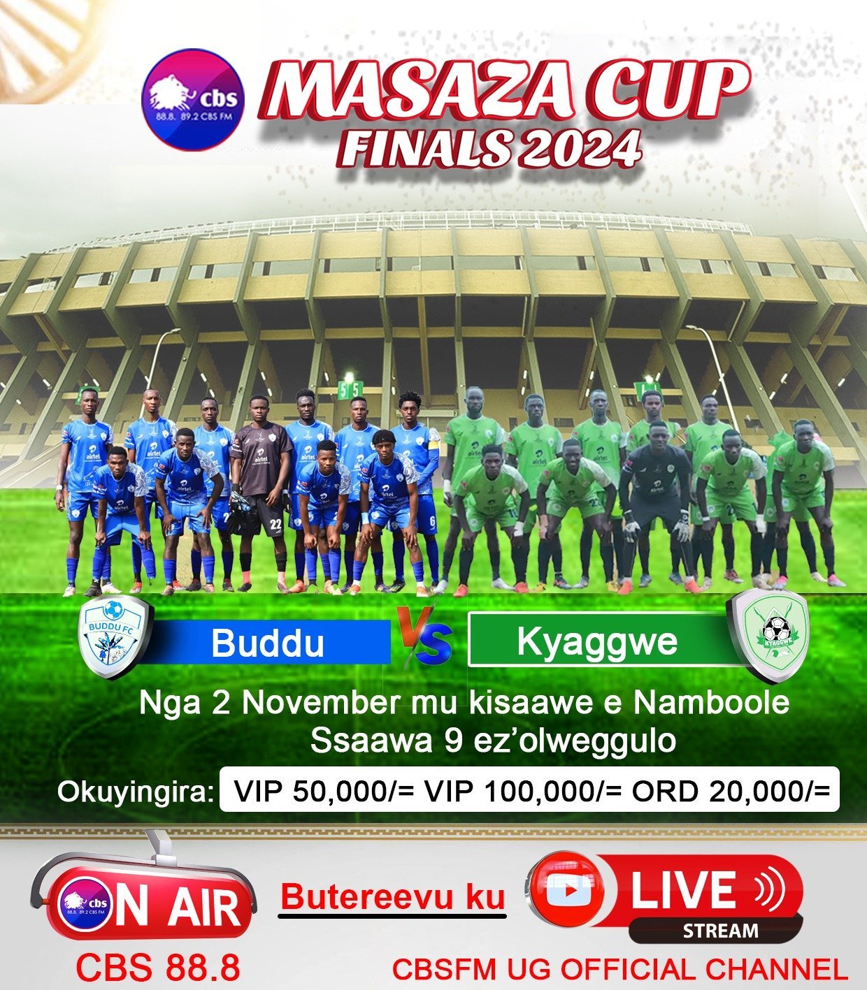 Masaza Cup 2024 Finals nga 02 November e Namboole