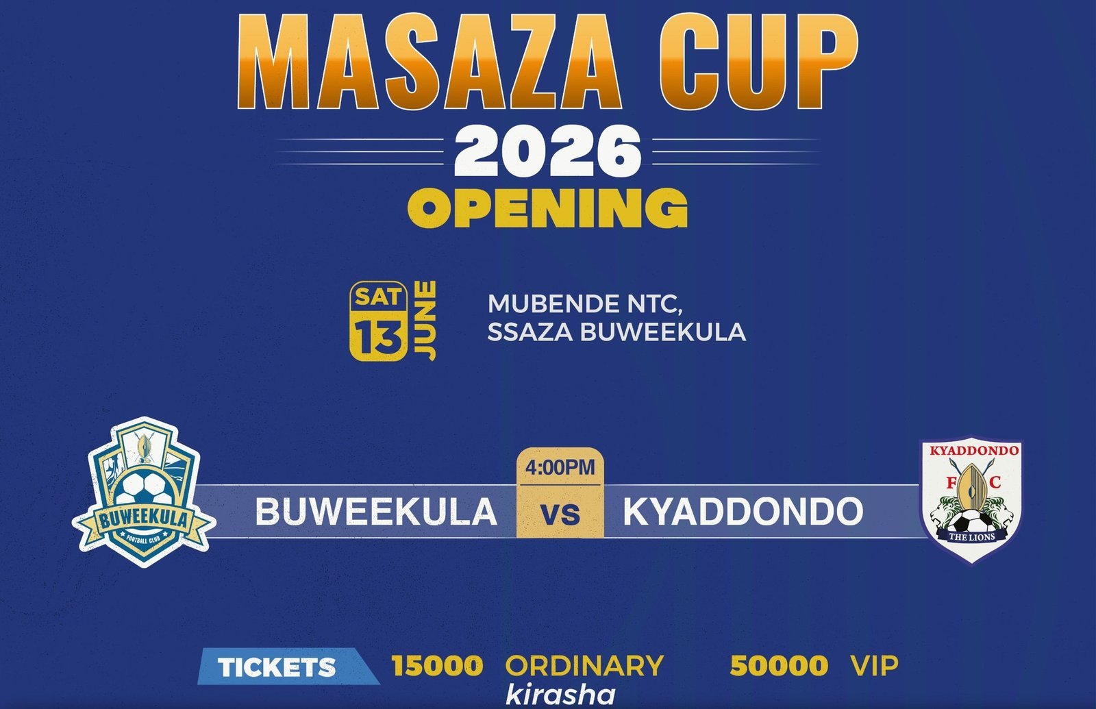 Omupiira oguggulawo empaka z’Amasaza 2026 guli mu kisaawe kya Mubende NTC – wakati wa Buweekula ne Kyadondo
