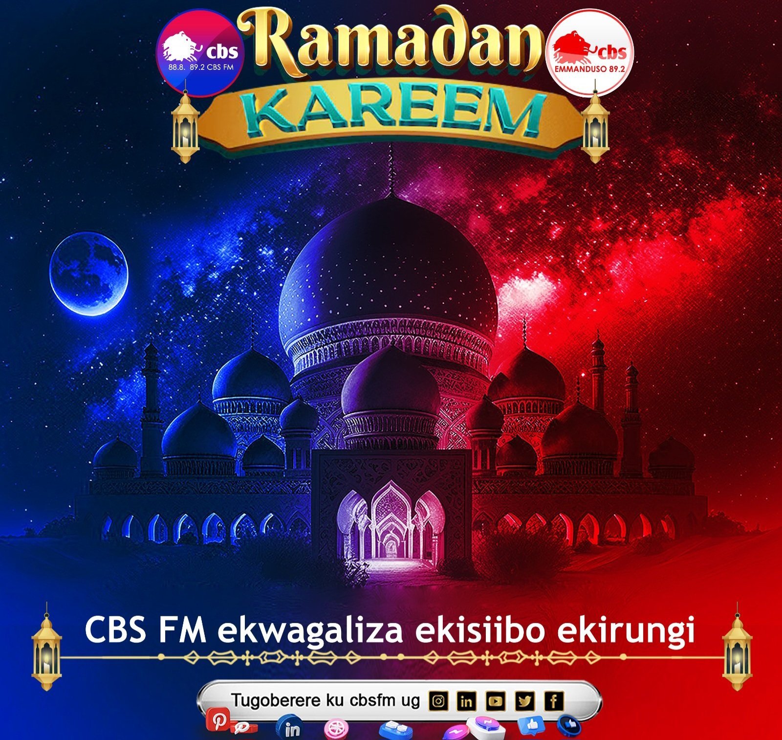 Ramadhan Kareem – CBS FM ekwagaliza ekisiibo ekirungi!